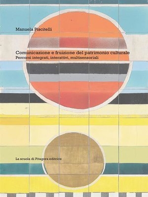 cover image of Comunicazione e fruizione del patrimonio culturale
